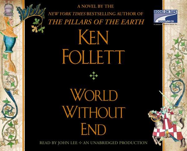 World without end [electronic resource] / Ken Follett.