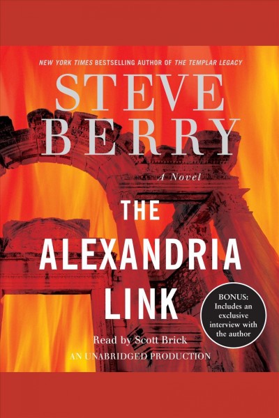 The Alexandria link [electronic resource] : a novel / Steve Berry.