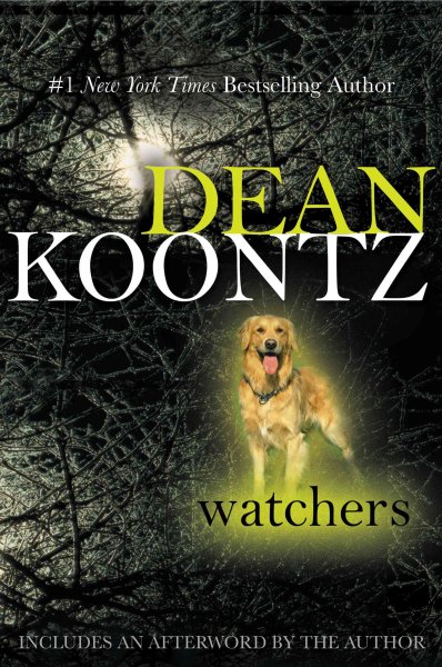 Watchers [electronic resource] / Dean Koontz.