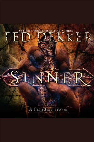 Sinner [electronic resource] / Ted Dekker.