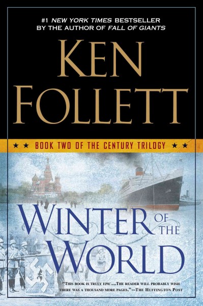 Winter of the world / Ken Follett.