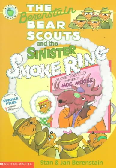 The Berenstain bear scouts and the sininster smoke ring.