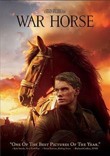War horse / Dreamworks Pictures and Reliance Entertainment present ; an Amblin Entertainment, Kennedy/Marshall Company production ; a Steven Spielberg film ; produced by Steven Spielberg, Kathleen Kennedy ; screenplay by Lee Hall and Richard Curtis ; directed by Steven Spielberg.