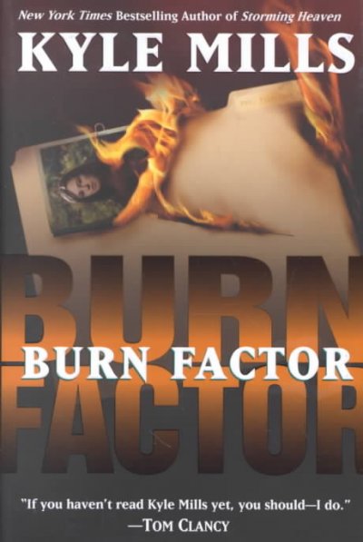 Burn factor / Kyle Mills