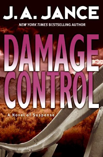 Damage control [Hard Cover] / J. A. Jance.