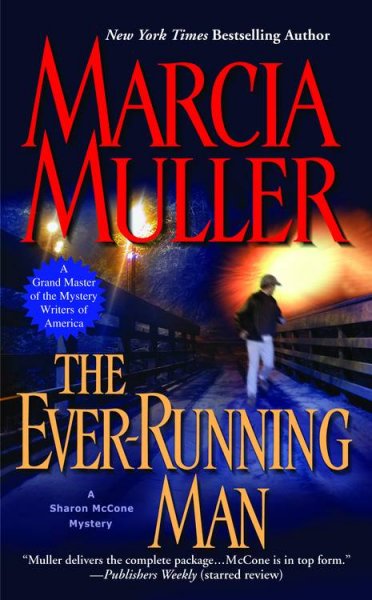 The ever-running man [Paperback] / Marcia Muller.