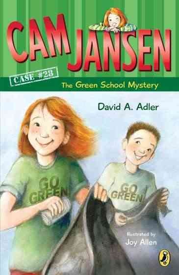 Cam Jansen and the green school mystery [Paperback] / David A. Adler ; illustrated by Joy Allen.