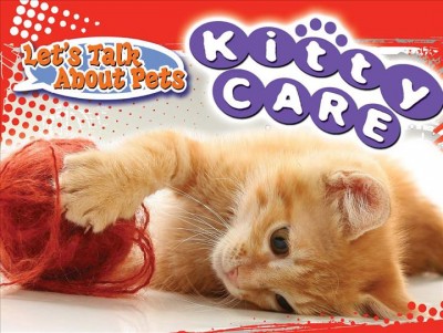 Kitty care [Hard Cover] / David and Patricia Armentrout.