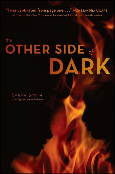 The other side of dark [Paperback] / Sarah Smith.