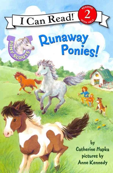 Runaway ponies [Paperback] / Catherine Hapka, Anne Kennedy.