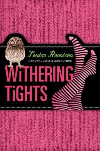Withering tights [Paperback] / Louise Rennison.