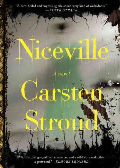 Niceville / Carsten Stroud.