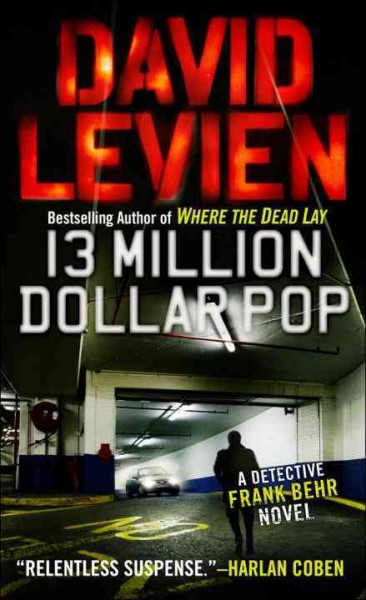 13 million dollar pop / David Levien.