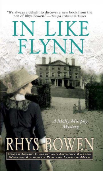 In like Flynn #4  Rhys Bowen. Paperback Book
