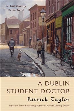 A Dublin student doctor :  Hardcover Book{BK} a novel