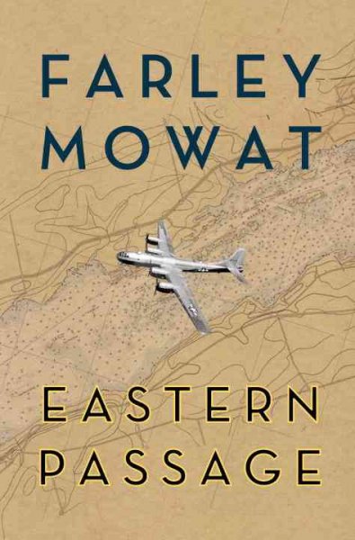 Eastern Passage / Farley Mowat. Book{BK}