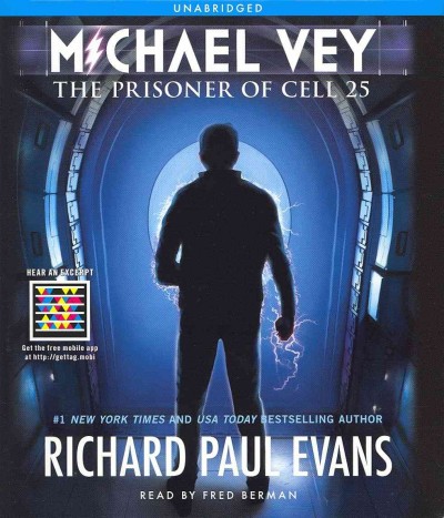 Michael Vey [sound recording] : the prisoner of cell 25 / Richard Paul Evans.