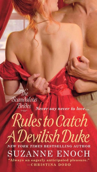 Rules to catch a devilish duke / Suzanne Enoch.