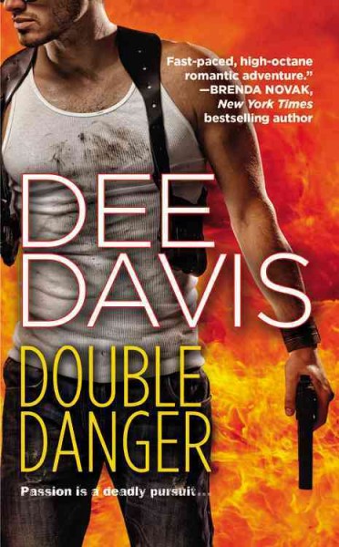 Double danger / Dee Davis.