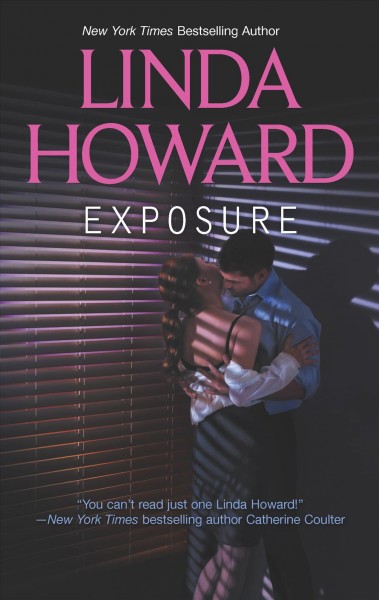 Exposure / Linda Howard.