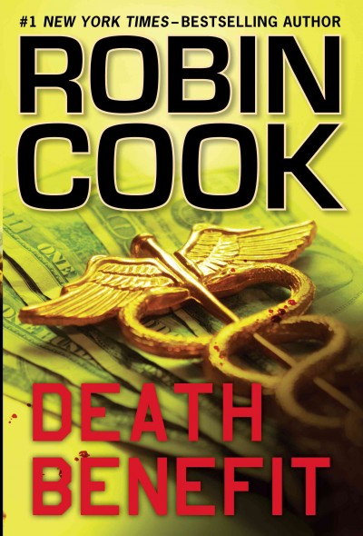 Death benefit / Robin Cook.