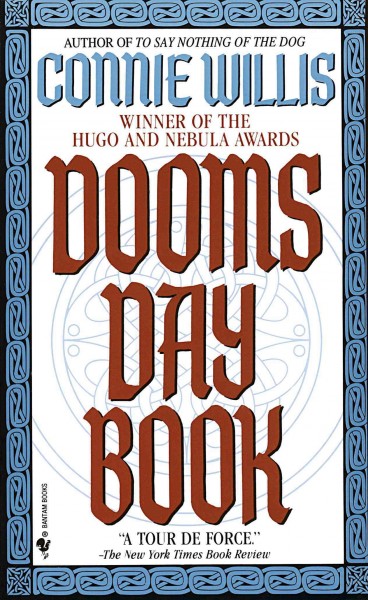 Doomsday book [electronic resource] / Connie Willis.