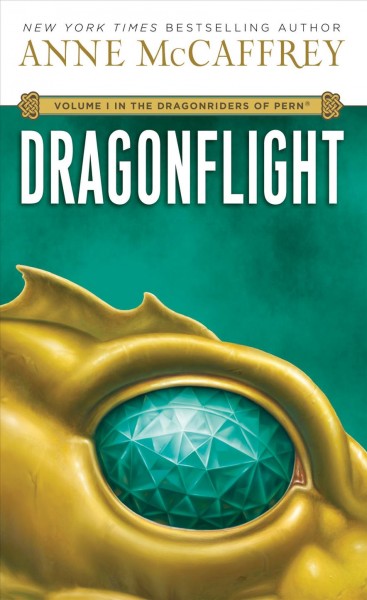 Dragonflight [electronic resource] / Anne McCaffrey.