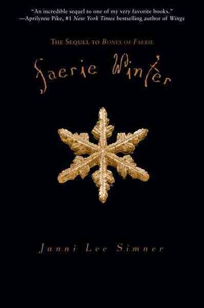 Faerie winter [electronic resource] / Janni Lee Simner.