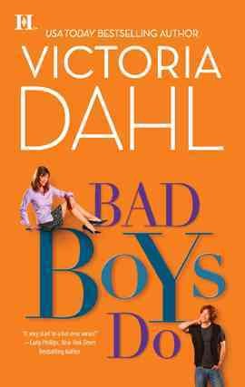 Bad boys do [electronic resource] / Victoria Dahl.