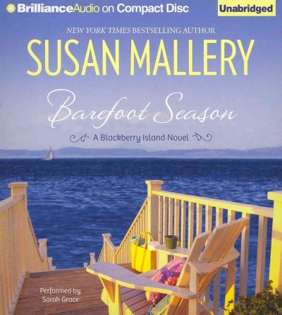Barefoot season  [sound recording] / Susan Mallery.