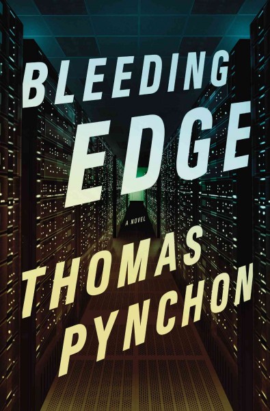 Bleeding edge / Thomas Pynchon.