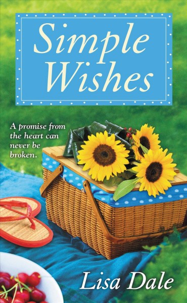 Simple wishes [electronic resource] / Lisa Dale.