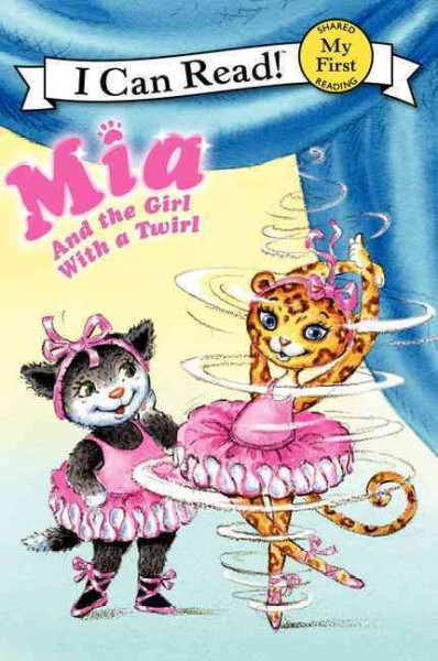 Mia and the girl with a twirl / by Robin Farley ; pictures by Aleksey and Olga Ivanov.