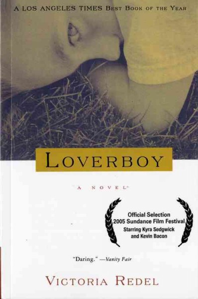 Loverboy : a novel / Victoria Redel.