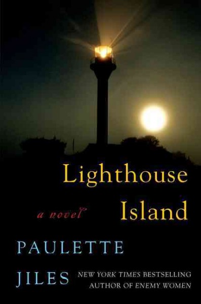 Lighthouse Island / Paulette Jiles.