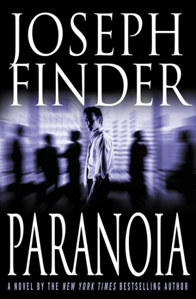 Paranoia / Joseph Finder.