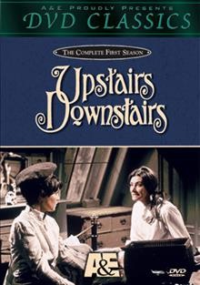 Upstairs, downstairs [video recording (DVD)] : the complete series. Season 2. Disc 7 & 8 / London Weekend Television ; series created by Sagitta Productions Ltd. in association with Jean Marsh and Eileen Atkins.