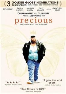 Precious [video recording (DVD)] / presented by Oprah Winfrey and Tyler Perry ; Lee Daniels Entertainment ; Smokewood Entertainment Group ; produced by Lee Daniels, Gary Magness, Sarah Siegel-Magness ; screenplay by Geoffrey Fletcher ; directed by Lee Daniels.