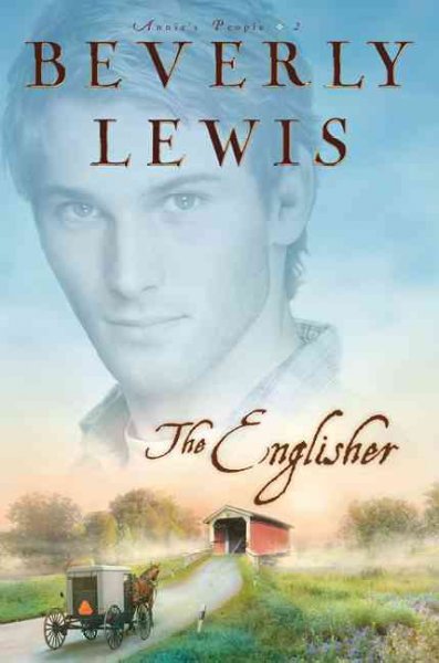 The Englisher [sound recording (CD)] / written by Beverly Lewis ; Aimee Lilly.