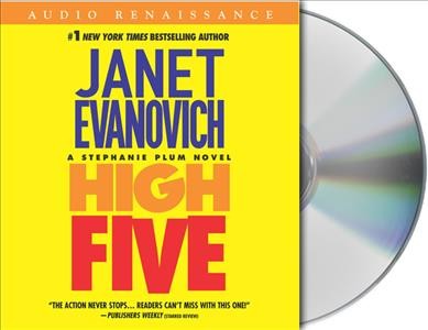 High five [sound recording (CD)] / Jwritten by anet Evanovich ; read by Debi Mazar.