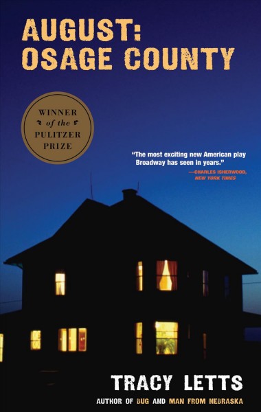 August: Osage County [electronic resource] / Tracy Letts.