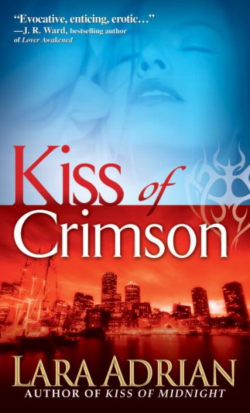 Kiss of crimson : bk. 2 midnight breed / Lara Adrian.
