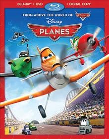 Planes [videorecording] / directed by Klay Hall ; produced by Traci Balthazor-Flynn ; original story by John Lasseter, Klay Hall, Jeffrey M. Howard ; screenplay by Jeffrey M. Howard.