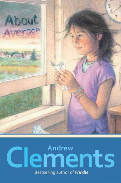 About Average / Andrew Clements.