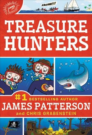 Treasure hunters / James Patterson and Chris Grabenstein. 