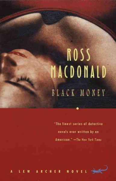 Black money [electronic resource] / Ross Macdonald.