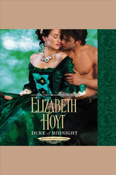 Duke of midnight [electronic resource] / Elizabeth Hoyt.