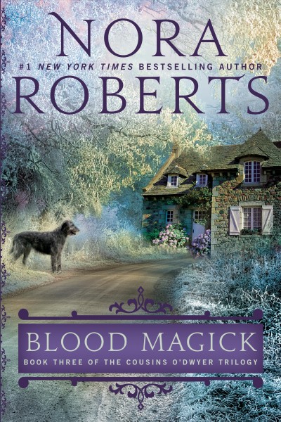 Blood magick / Nora Roberts.