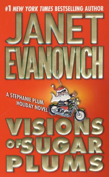 Visions of SugarPlums Adult English Fiction / Janet Evanovich