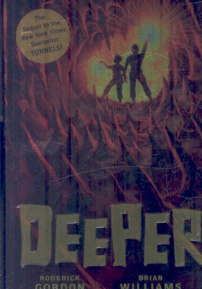Deeper [Book] / Roderick Gordon, Brian Williams.